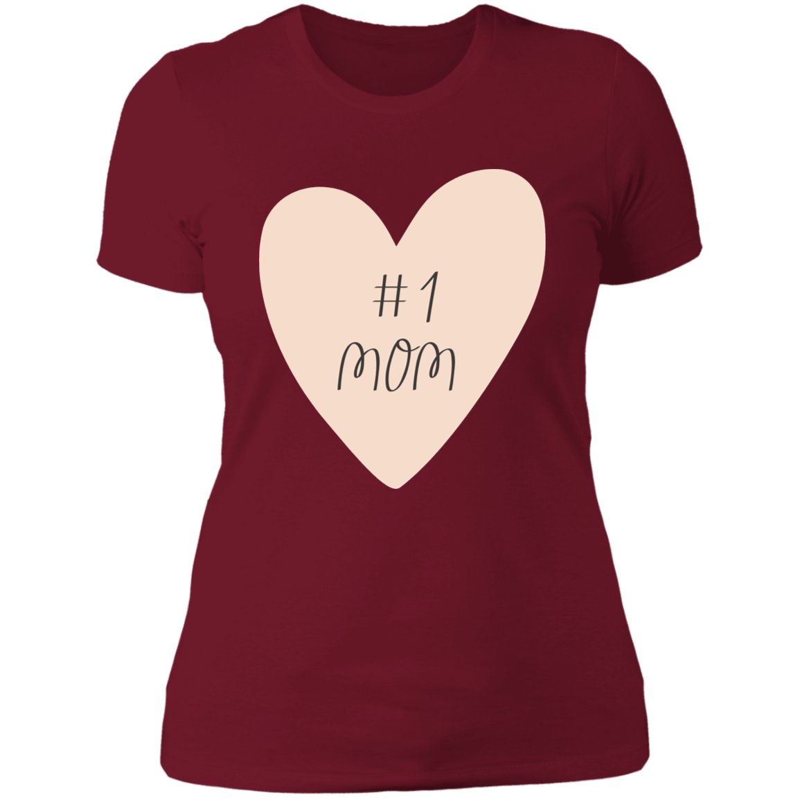 #1 Mom T-Shirt