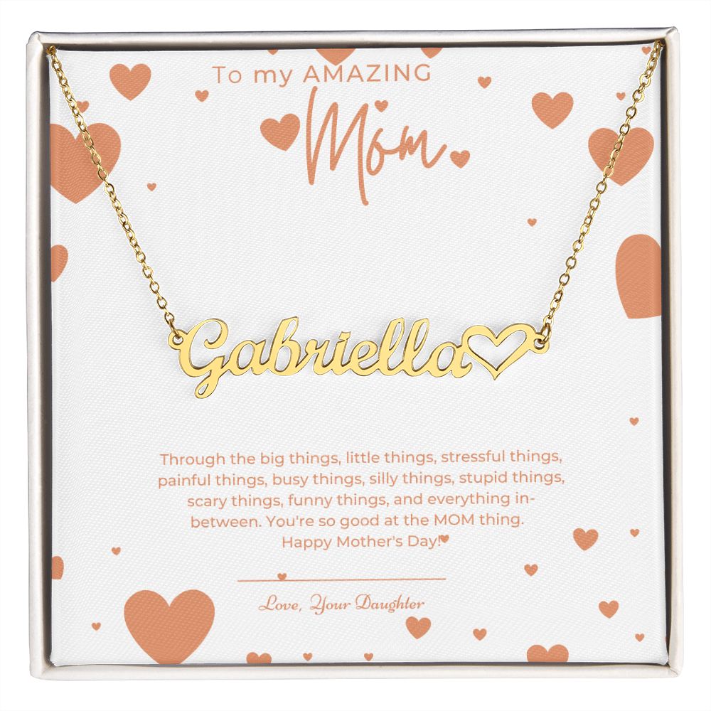To My Amazing Mom. Happy Mother's Day