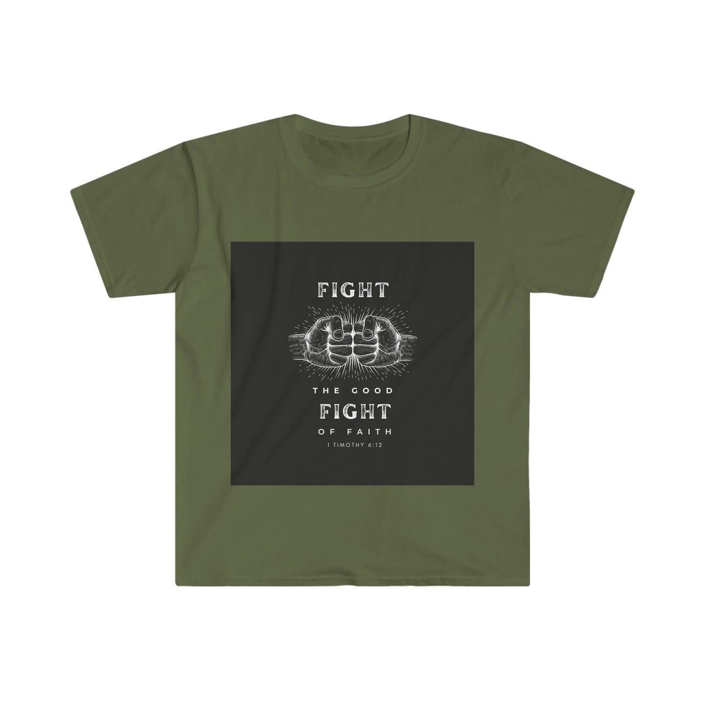 Fight The Good Fight T-Shirt