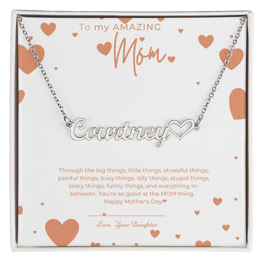 To My Amazing Mom. Happy Mother's Day